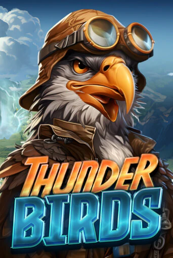 Thunder Birds играть в онлайн казино Фараон Казино Онлайн без регистрации