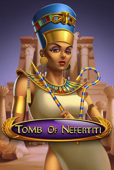 Tomb Of Nefertiti играть в онлайн казино Фараон Казино Онлайн без регистрации