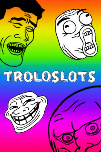 Troloslots играть в онлайн казино Фараон Казино Онлайн без регистрации