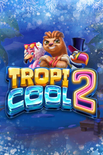 Tropicool 2 играть в онлайн казино Фараон Казино Онлайн без регистрации