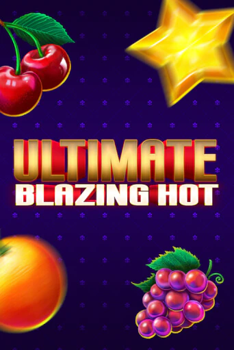 Ultimate Blazing Hot играть в онлайн казино Фараон Казино Онлайн без регистрации
