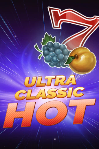Ultra Classic Hot играть в онлайн казино Фараон Казино Онлайн без регистрации