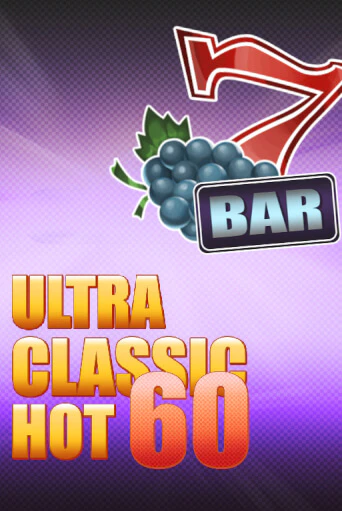 60 Ultra Classic Hot играть в онлайн казино Фараон Казино Онлайн без регистрации