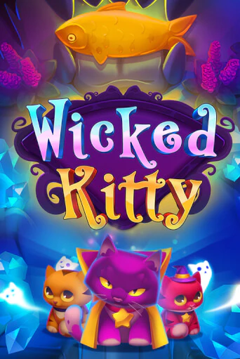 Wicked Kitty играть в онлайн казино Фараон Казино Онлайн без регистрации