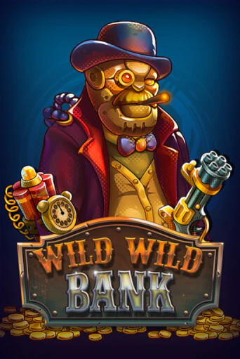 Wild Wild Bank играть в онлайн казино Фараон Казино Онлайн без регистрации