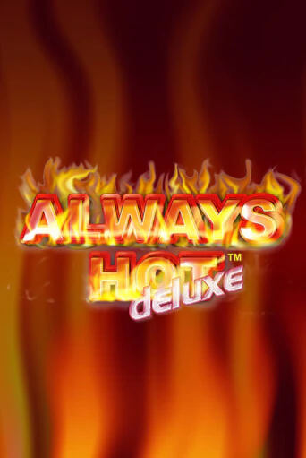 Always Hot Deluxe играть в онлайн казино Фараон Казино Онлайн без регистрации