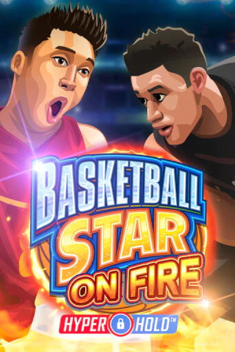 Basketball Star on Fire играть в онлайн казино Фараон Казино Онлайн без регистрации