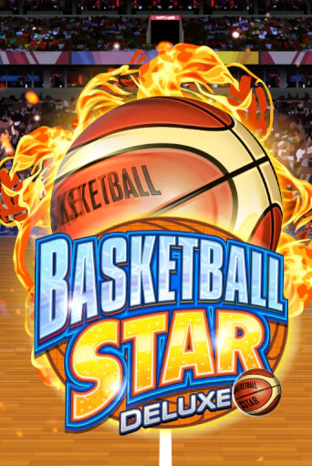 Basketball Star Deluxe играть в онлайн казино Фараон Казино Онлайн без регистрации