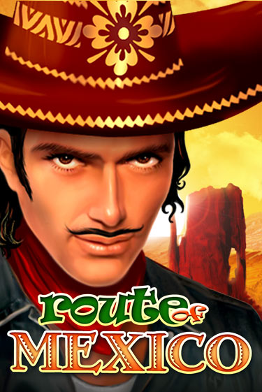 Route Of Mexico играть в онлайн казино Фараон Казино Онлайн без регистрации